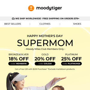 Exclusive Mother's Day offer for members - up to 25% off!