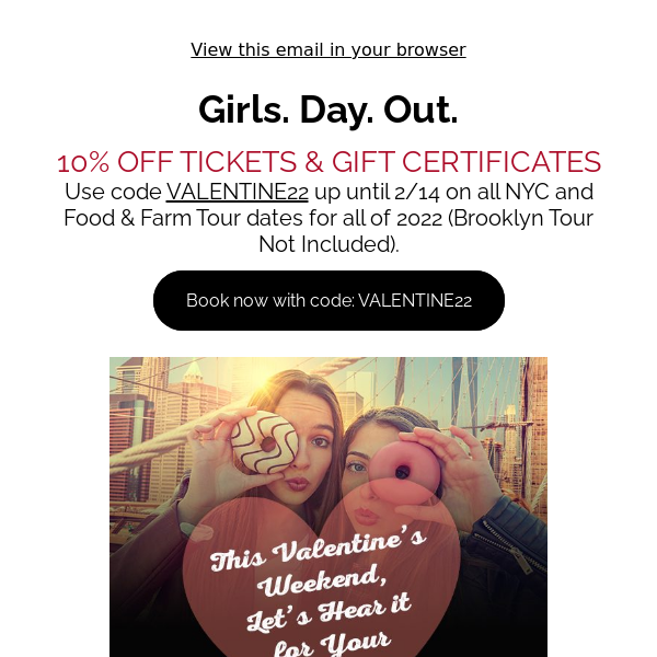 Girls Day Out. Get 10% OFF Tours