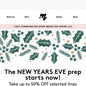 Get NYE ready with 50% off 💫