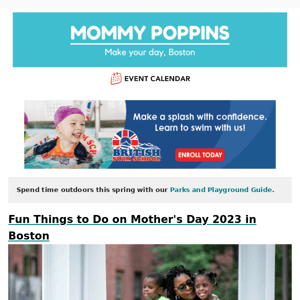 Fun Things to Do on Mother's Day 2023 in Boston