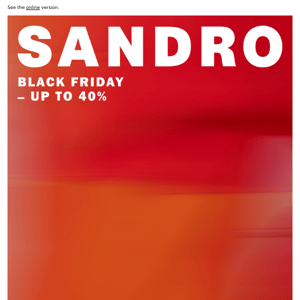 The Black Friday Event | Up to 40% Off