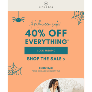 Don't Miss 40% Off Everything!