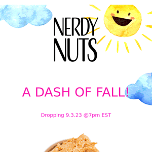 COMING SOON: A Taste of Fall! 🍂