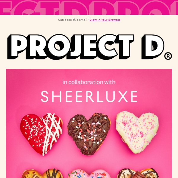 Project D x Sheerluxe