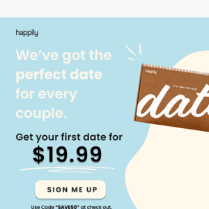 Stuck trying to plan the perfect date for your partner?