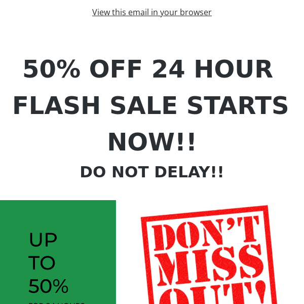50% OFF!! 24 HOUR FLASH SALE STARTS NOW!!