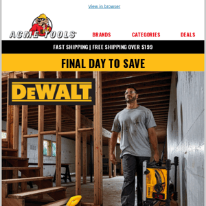 Final day to save on select DEWALT