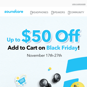 Listen! soundcore Black Friday Day Deals are Just Around the Corner 🌟