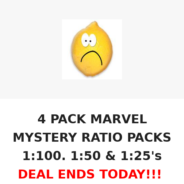 DEAL ENDS TODAY!!! 4 PACK MARVEL MYSTERY RATIO PACKS 1:100. 1:50 & 1:25's