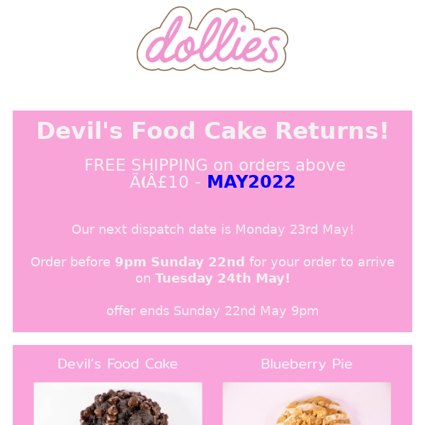 Devil's Food Cake returns + Free shipping!