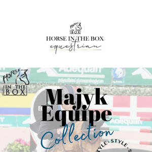 Majyk Equipe 2023 Collection @horseinthebox 🐴