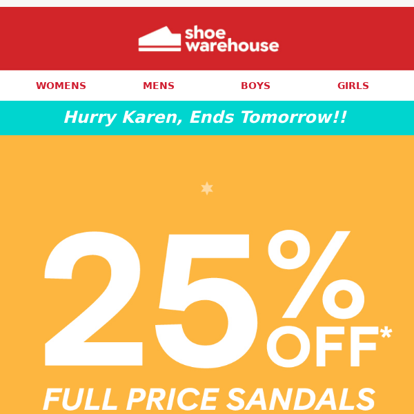 25% Off Sandals Ends Soon!