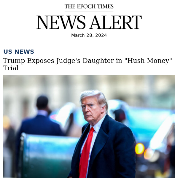 Breaking: Trump Exposes Judge's Daughter in "Hush Money" Trial