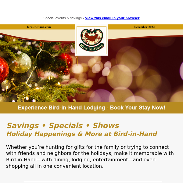 Holiday happenings at Bird-in-Hand