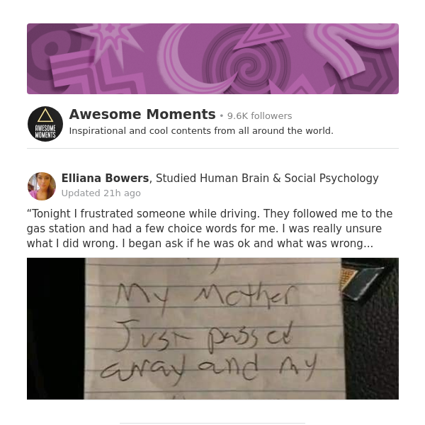 “Tonight I frustrated someone while driving. They followed me to the gas station and had a few choice words for me. I was really unsure what I did ...