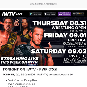 TONIGHT on IWTV - PWF (TX)!