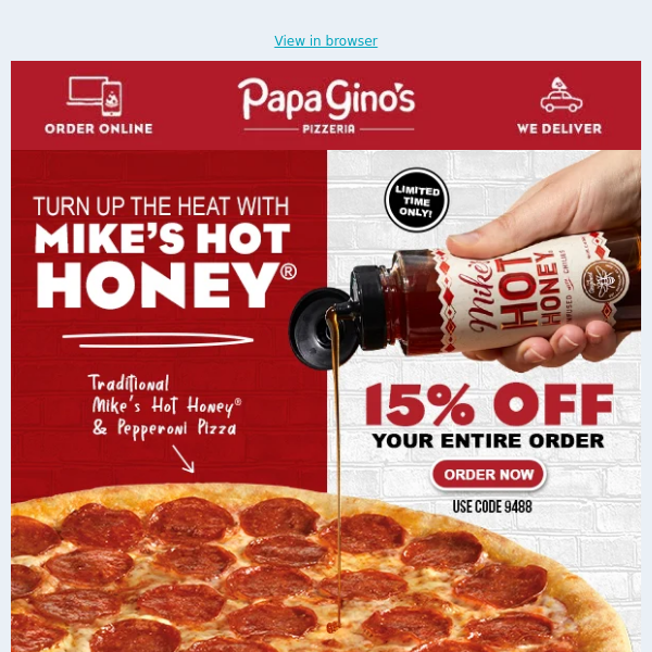 Hey Papa Gino's Fans - Mike's Hot Honey®? We Got It. 🍯 Pepperoni? We Got It. 🍕