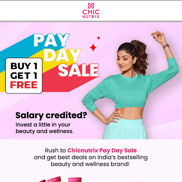 Chicnutrix Payday Sale Is Live: Buy 1 Get 1 Free!