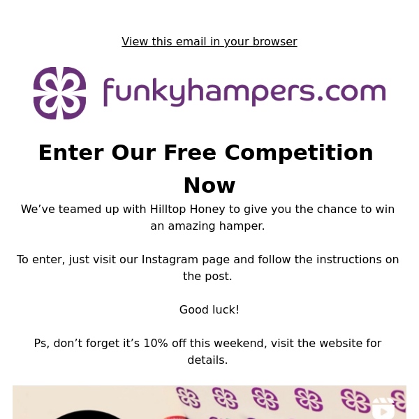 Win A Hamper With Funky Hampers & Hilltop Honey