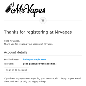 Thanks for registering at Mrvapes