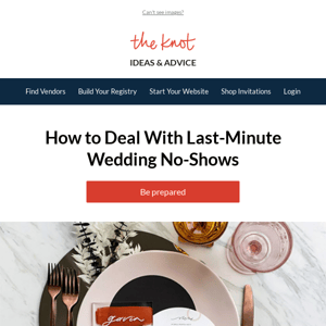 How to deal with last-minute wedding no-shows
