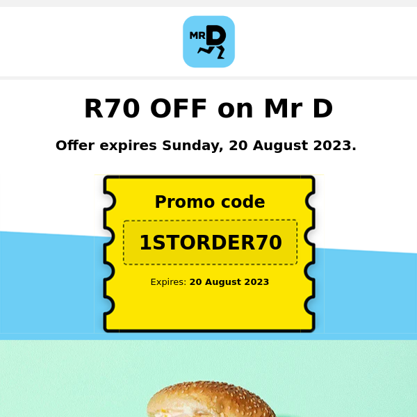 Hey Mr D Food, Last chance R70 OFF to order your faves 🛵