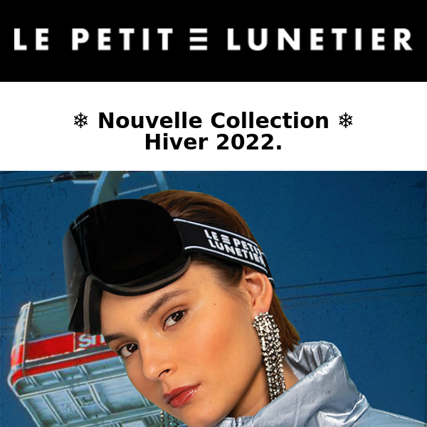 ❄️ Le Petit Lunetier lance sa première collection ski ❄️