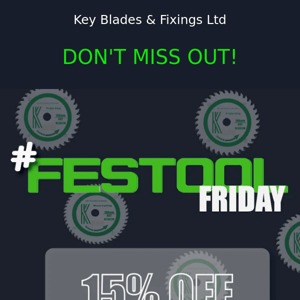 15% OFF Festool Friday