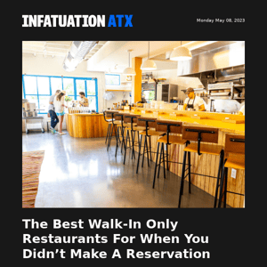 The Best Walk-In Only Restaurants In Austin