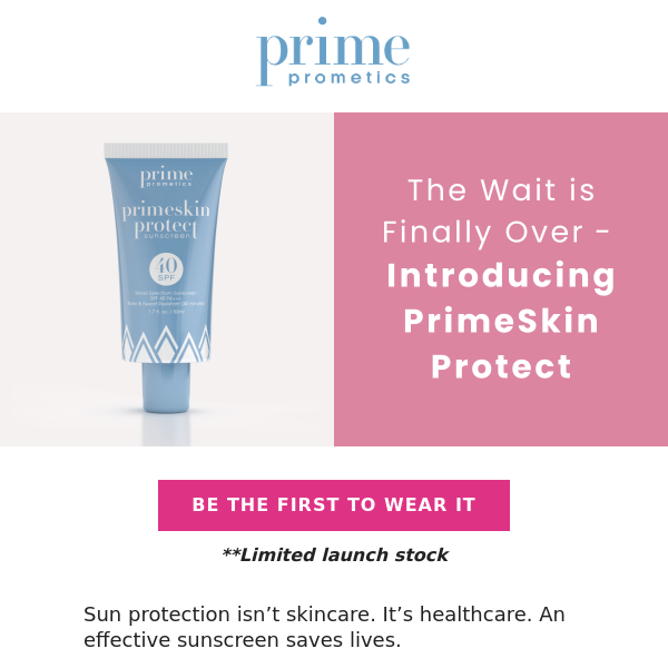NEW: Introducing PrimeSkin Protect!