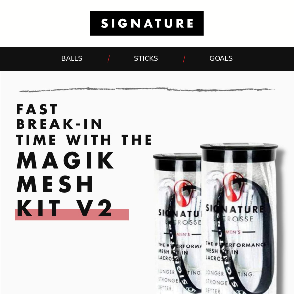 Ready Set Go: Get Your Signature Magik Mesh Kit Now