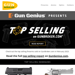 Announcing the Top Selling Guns for February 2023 ⭐⭐⭐⭐⭐