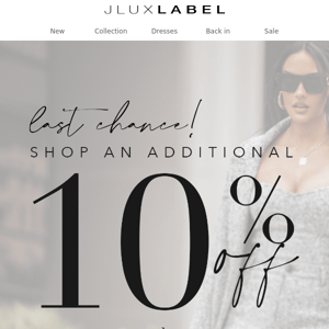 Shop an additional 10% off the Sale Capsule!