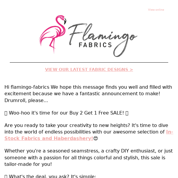 Flamingo Fabrics Buy 2 Get 1 Free SALE!😍🔥