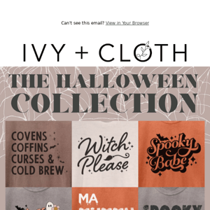 THE HALLOWEEN COLLECTION IS HERE 🎃