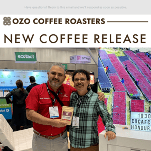 OZO Coffee New Release | Honduras Omar Rodriguez Jr & Pedro Romero + Discount Code!