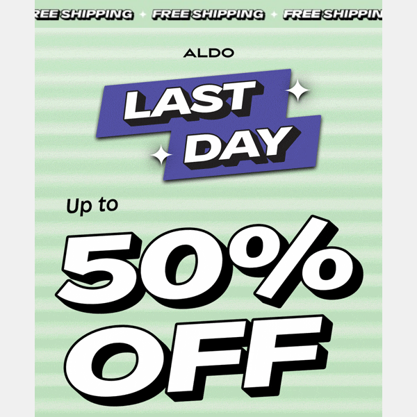 LAST DAY! Up to 50% off + free shipping