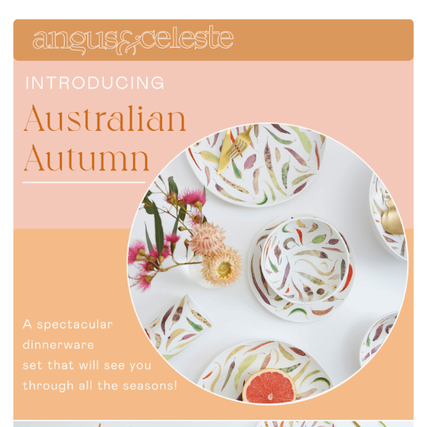 ◌ NEW Australian Autumn tableware arrives! ◌