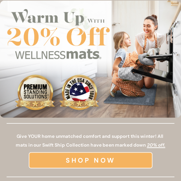 20% off WellnessMats through February 11th!