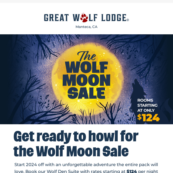 Act now before it’s too late! The Wolf Moon sale ends today