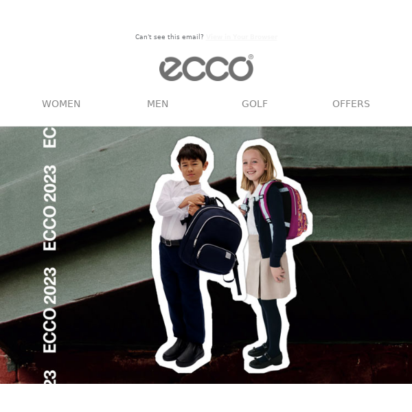 Don't miss our Back to School 2 for 1 offer - Ecco UAE