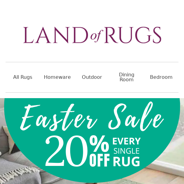 Land of Rugs UK, Opening this Email may Cause Egg-streme Egg-citement.