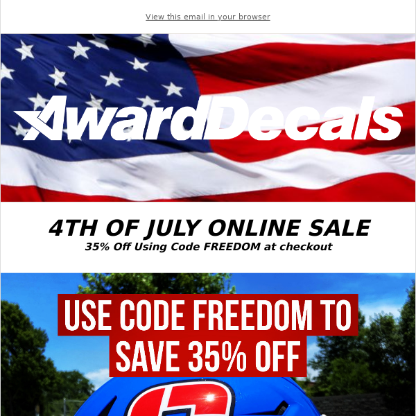 4th of July SALE - 35% Off Site Wide!