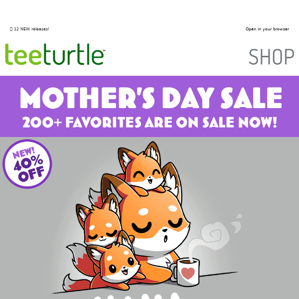 200+ Mother’s Day favorites are 40% off!
