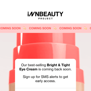 Join the waitlist for our Bright & Tight Eye Cream restock 🔥✨
