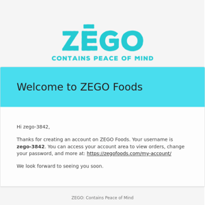 Your ZEGO Foods account has been created!