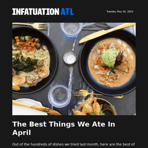 The Best Things We Ate In April