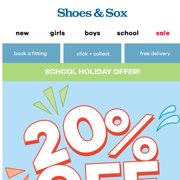 20% off School Shoes. School holiday offer!