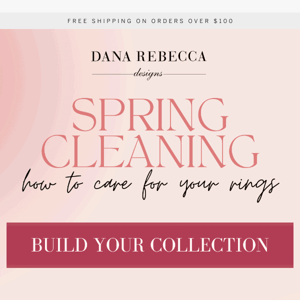 💍 It’s time for spring cleaning!