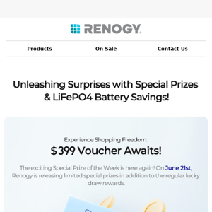 🎉Renogy Day Special Prizes& LiFePO4 Battery Savings